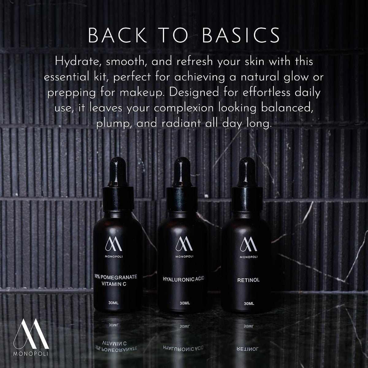 Monopoli Skin Back to Basics 3-Piece Anti-Aging Serum Set Vitamin C, Hyaluronic Acid & Retinol